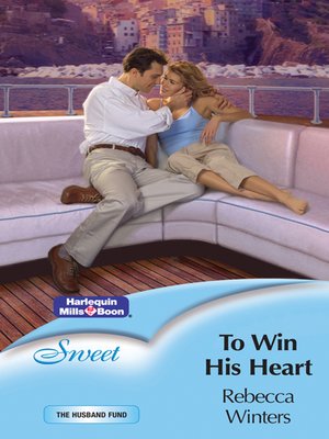 cover image of To Win His Heart